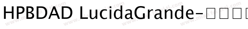HPBDAD LucidaGrande字体转换